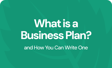 What is a business plan? (…and how you can write one)