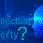 What is Intellectual Property Right? (…and four ways to protect your Intellectual property)