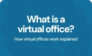 What is a virtual office? How virtual offices work explained