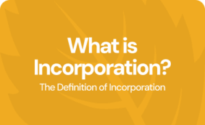 What is incorporation? The definition of incorporation