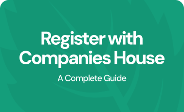 Register with Companies House: A complete guide