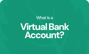 What Is a virtual bank account?