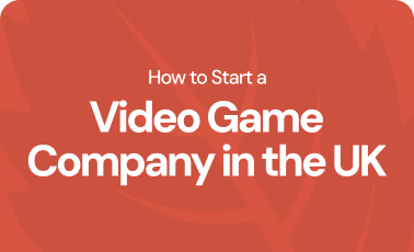 How to start a video game company in the UK