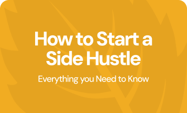 How to start a side hustle — everything you need to know