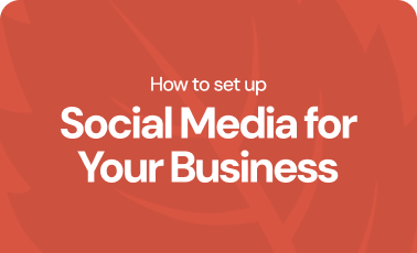 How to set up social media for your business