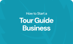 How to start a tour guide business