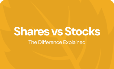 Shares vs Stocks: The difference explained
