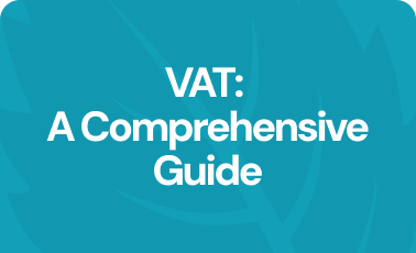 VAT: A comprehensive guide