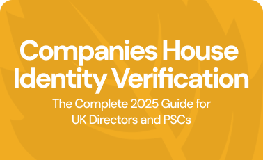 Companies House Identity Verification: The Complete 2025 Guide for UK Directors and PSCs