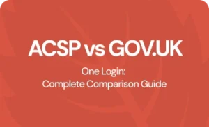ACSP vs GOV.UK One Login: Complete Comparison Guide