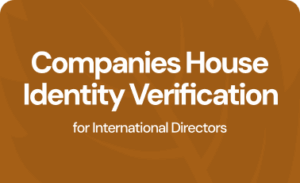 Companies House Identity Verification for International Directors